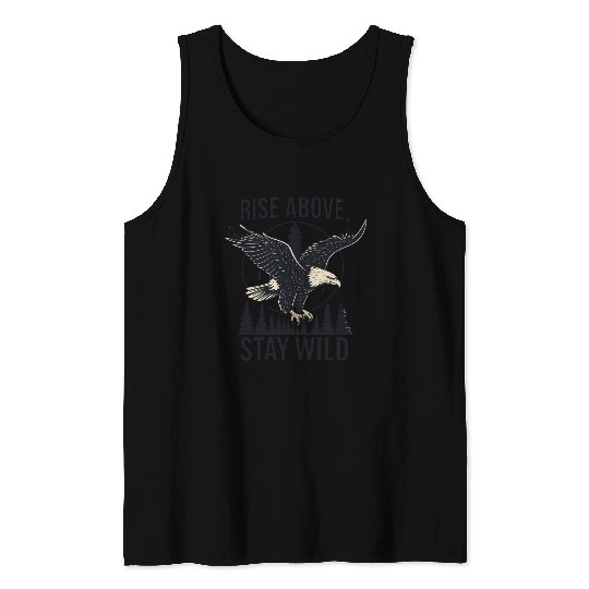 Soar Fierce, Live Free – Bald Eagle Wilderness Des Tank Tops