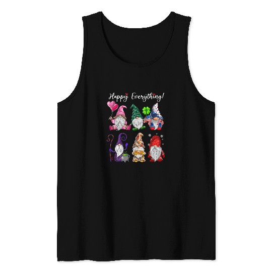 Happy Everything Gnomes Every Seasons All Year Tank Tops