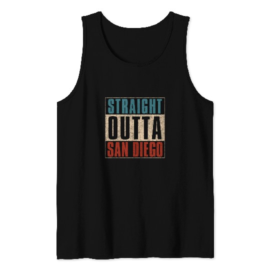 Straight Outta San Diego California CA Tank Tops