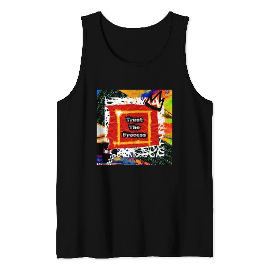 Trust The Process Graffiti Art Design Tank Tops