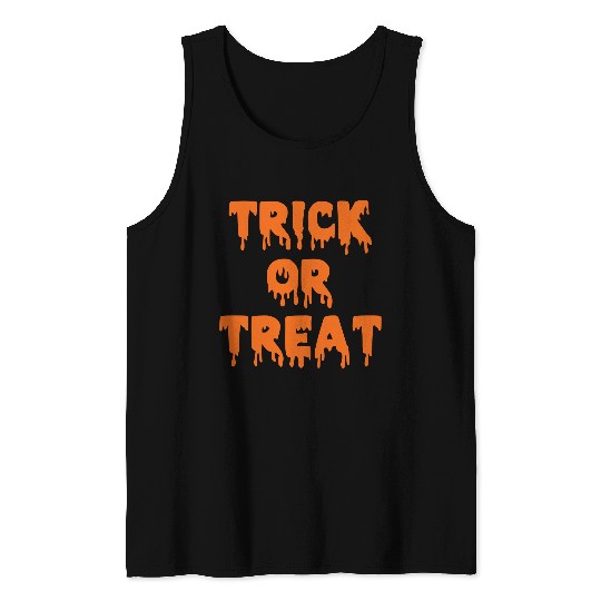 Trick or treat Tank Tops