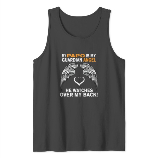 MY PAPO IS MY GUARDIAN ANGEL Tank Top