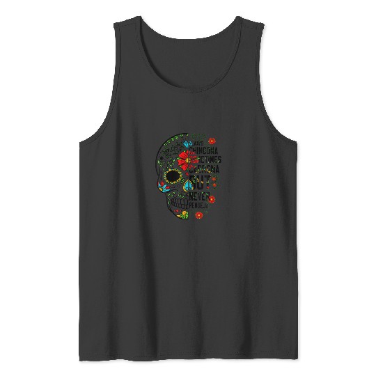 Skull Always Chingona Sometimes Cabrona But Never Tank Top