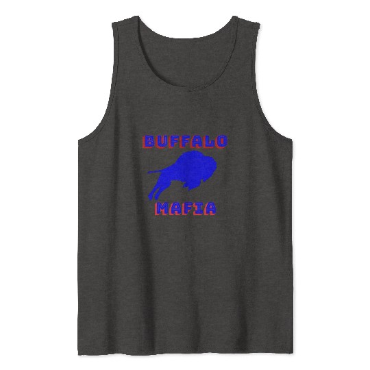 Bills Mafia Makes A Great For Buffalo Sports Fan Tank Tops
