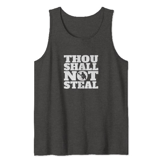 Thou Shall Not Steal Funny Baseball Catcher Tank Tops