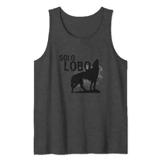 Solo Lobo - Lone wolf spanish Tank Tops