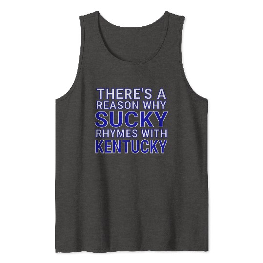 Sucky Kentucky Tank Tops