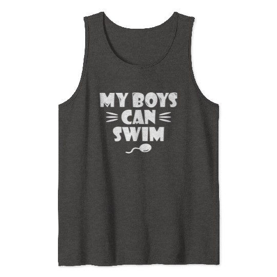 My Boys Can Swim Tank Tops