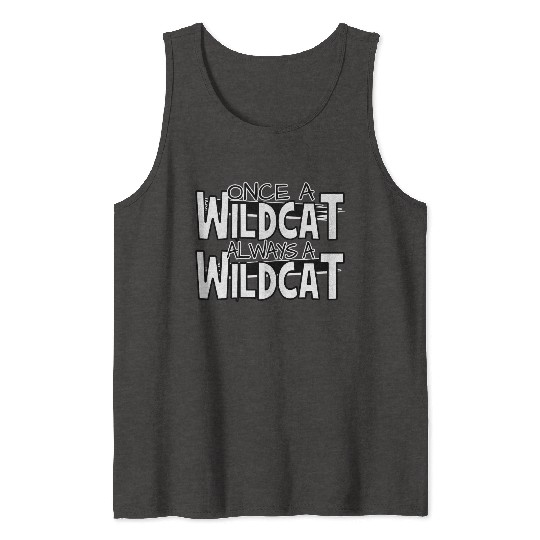 Once A Wildcat Always A Wildcat School Pride Tank Tops