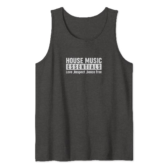 HOUSE MUSIC ESSENTIALS Tank Tops