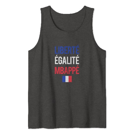 Liberte E galite Mbappe France Tank Tops
