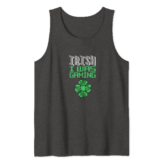 Video Game Gaming St Patricks Day Gamer Tank Tops