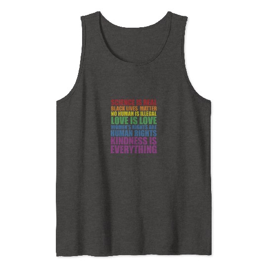 Science is Real Black Lives Matter Love Is... Tank Tops