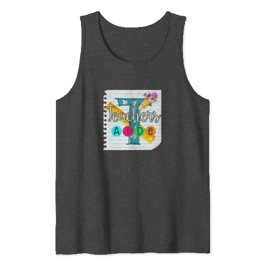 Teacher's Aide Tank Tops Teacher Assistant Gift