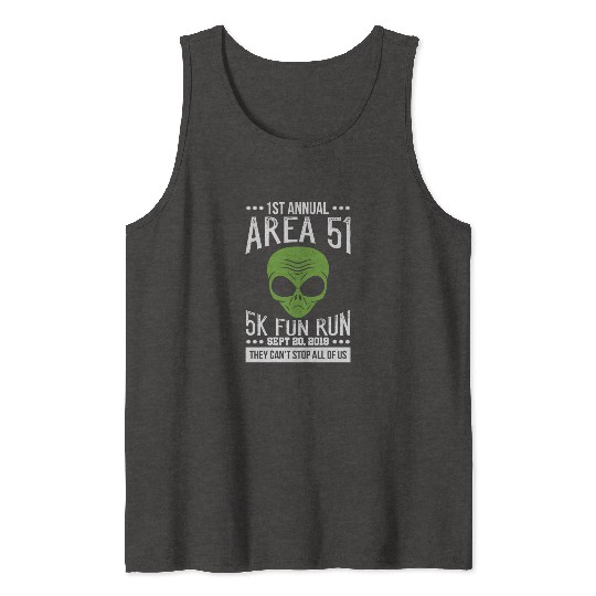 Area 51 Alien Fun run Tank Tops