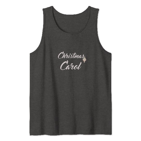 Christmas Carol with xmas decoration for Carols Tank Tops