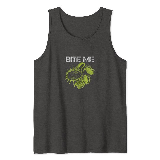 Carnivorous Plant Venus Fly Trap Lover Bite Me Tank Tops