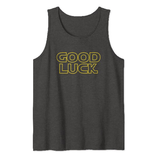 Good Luck Star Wars Tank Tops