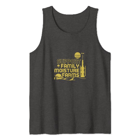 New Star Wars Parody Support Family Moisture Farms Tank Tops
