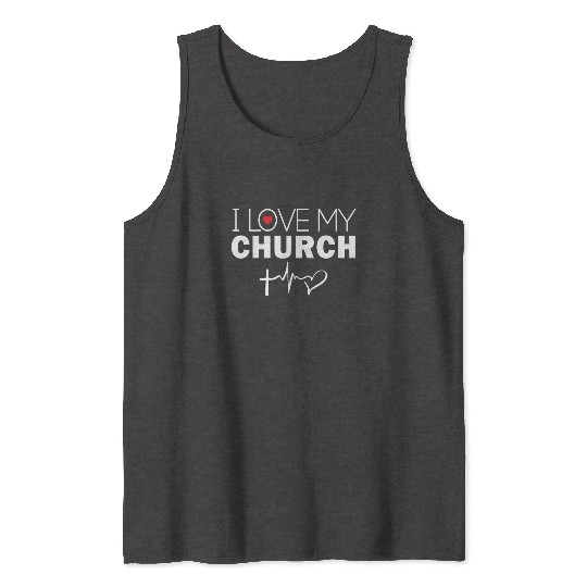 I Love My Church Tank Tops