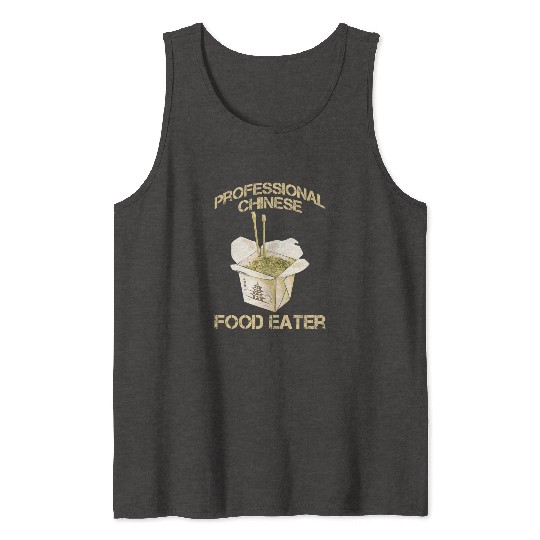 Professional Chinese Food Eater Asian Noodle Lover Tank Tops