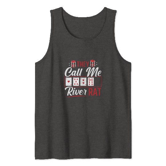 River Rat Funny Poker Player Texas Holdem Lucker Tank Tops