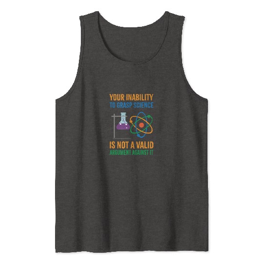 Funny Pro Science Anti Trump Scientific Political Tank Tops