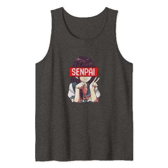 Senpai Anime Girl Japanese Cute Manga Kawaii Tank Tops