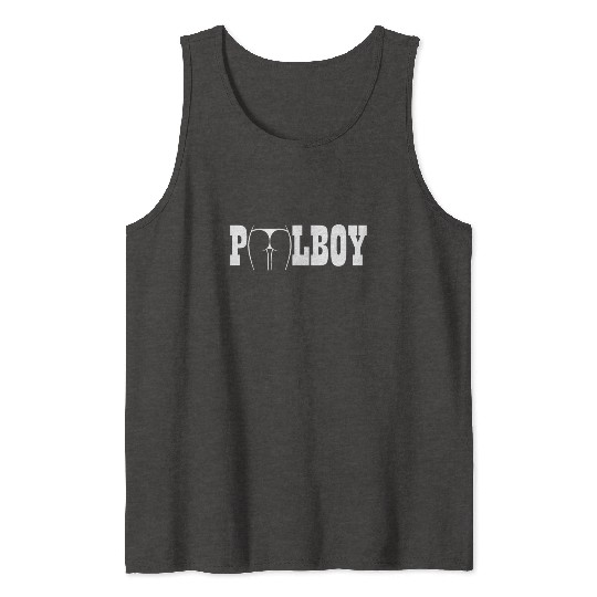 Pool Boy, Swimming Pool - Lifeguard gift Tank Tops
