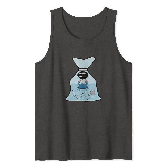 Say No To Plastic Crab Vinyl Best Friend Gift Tank Tops