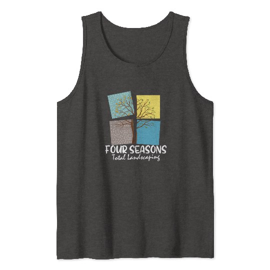 FOUR SEASONS TOTAL LANDSCAPING Tank Tops