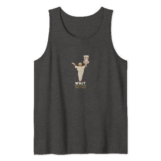 Disc Golf What Would Jesus Throw Ultimate Frisbee Tank Tops