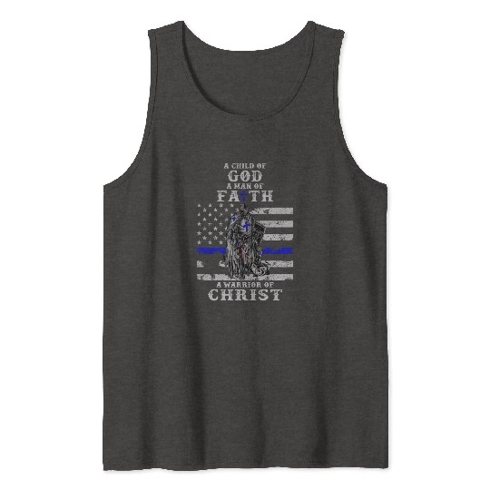 Police Officer Knight Templar A Child Of God A Man Tank Tops
