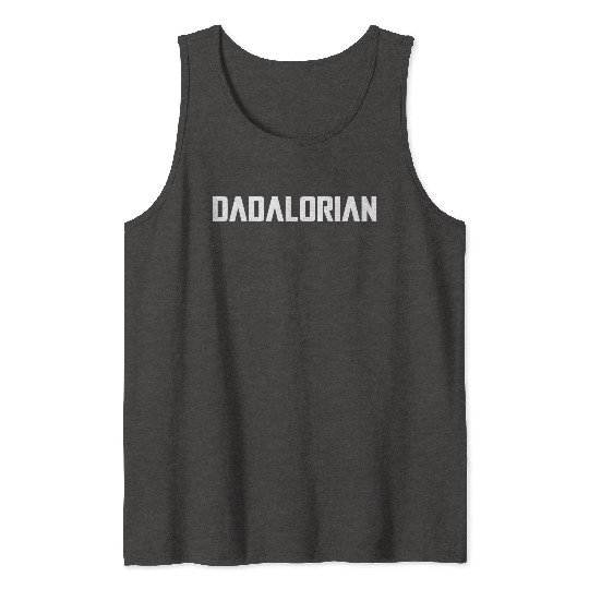 DADALORIAN Tank Tops