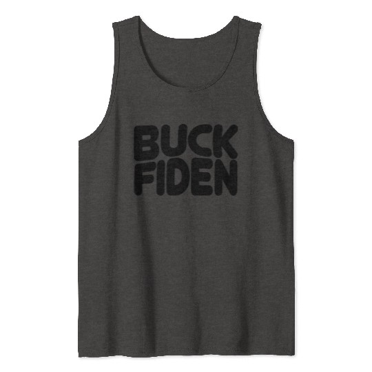 Buck Fiden Tank Tops