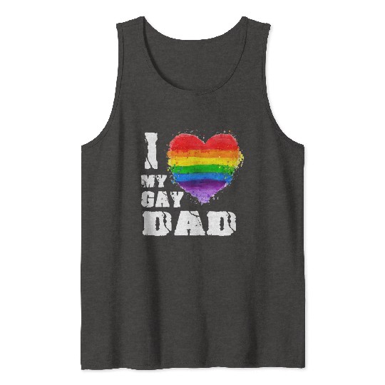 I Love My Gay dad LGBT T Gift Tank Tops