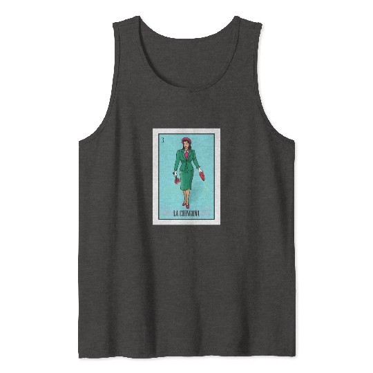 La Chingona The Bad Ass Woman Card Mexican Lottery Tank Tops