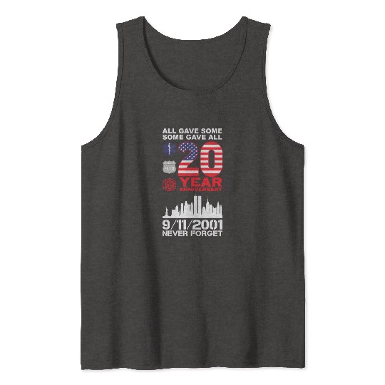Patriot Day Never Forget 9 11 2001 Anniversary Tank Tops