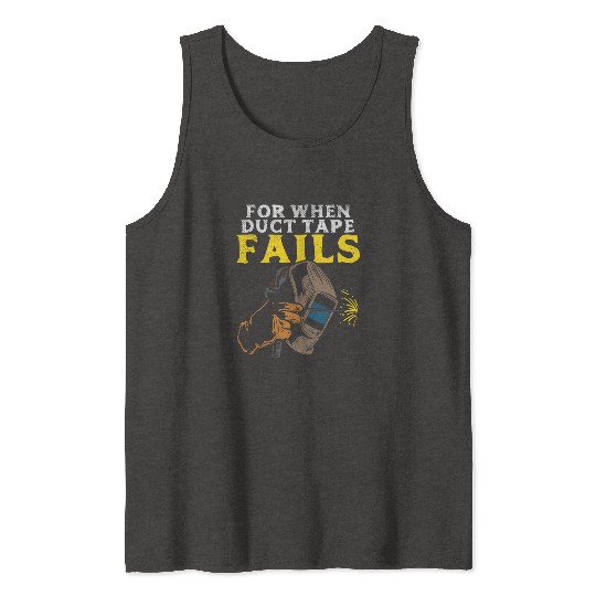 Welding Welder Steel Worker Ironworker Metal Tank Tops