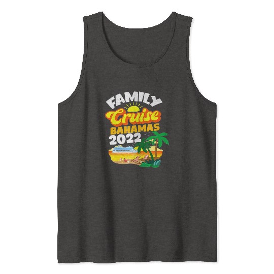 Family Cruise Bahamas Men Women Boys Girls Sailing Tank Tops
