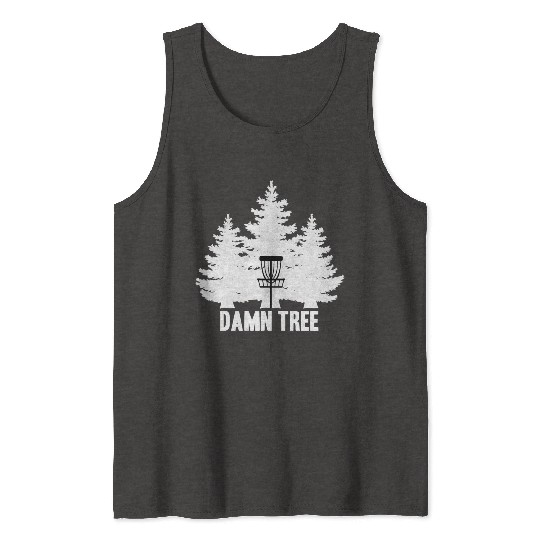 Disc Golf Stupid Tree Tank Tops I Men Women Gift