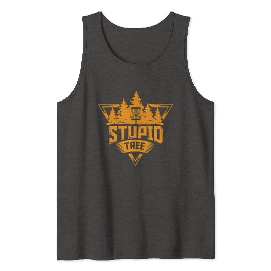 Stupid Tree Frisbee Disc Golf Ultimate Frisbee Tank Tops