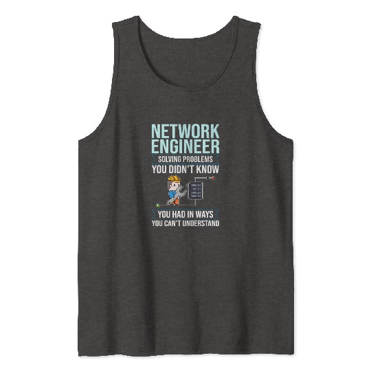 Network Engineer Director Computer Engineering Tank Tops