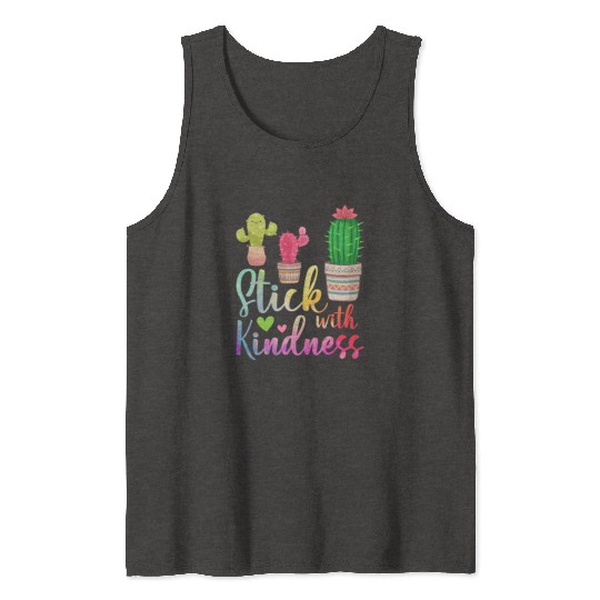 Stick With Kindness Cactus Lovers Teacher Tank Tops