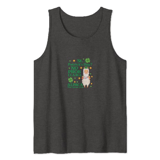 St. Patrick's Day? No Prob Llama Alpaca Green Beer Tank Tops
