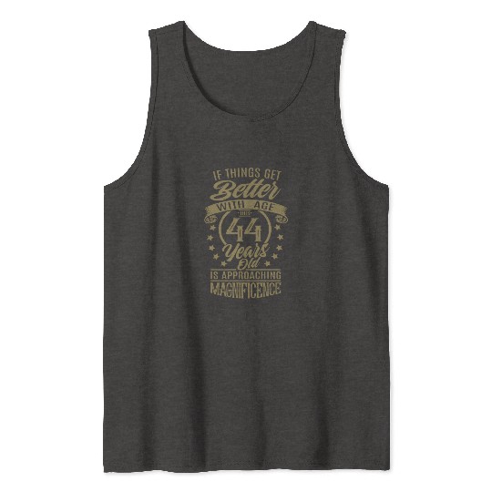 When things get better with age Tank Tops