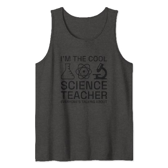 I’m The Cool Science Teacher Tank Tops