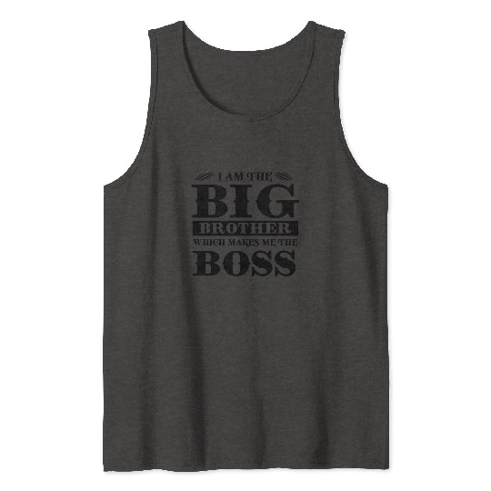 Big Brother Boss Tank Tops