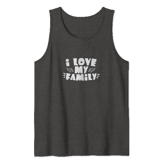 I Love My Family Reunion Gathering Families Tank Tops