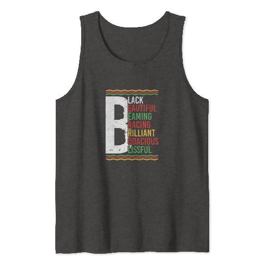 Black Beautiful Beaming Bracing Brilliant Tank Tops